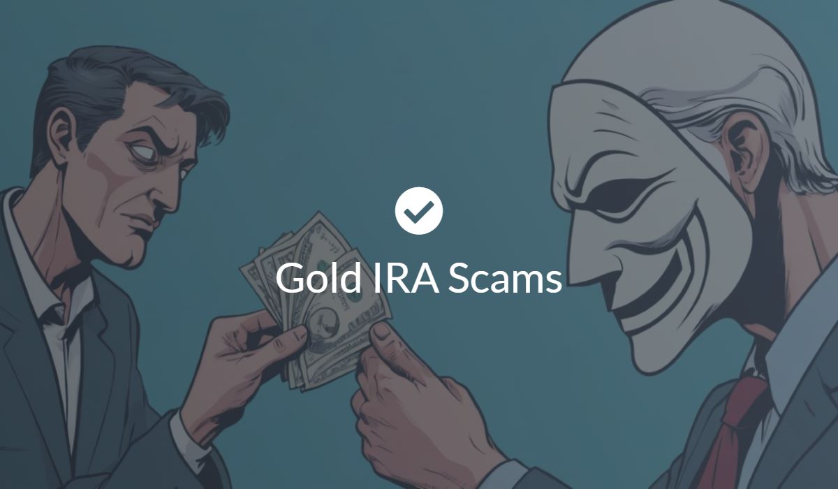identifying gold ira scams