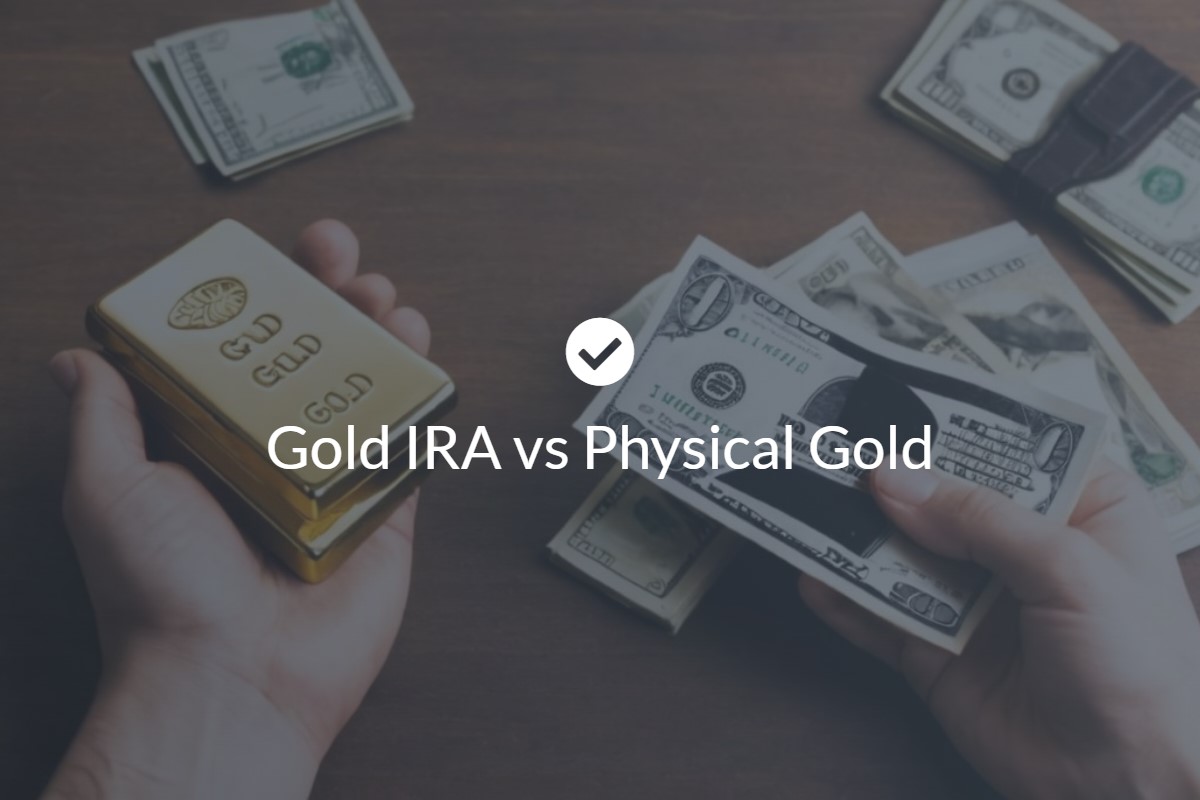 gold-ira-vs-physical-gold.jpg
